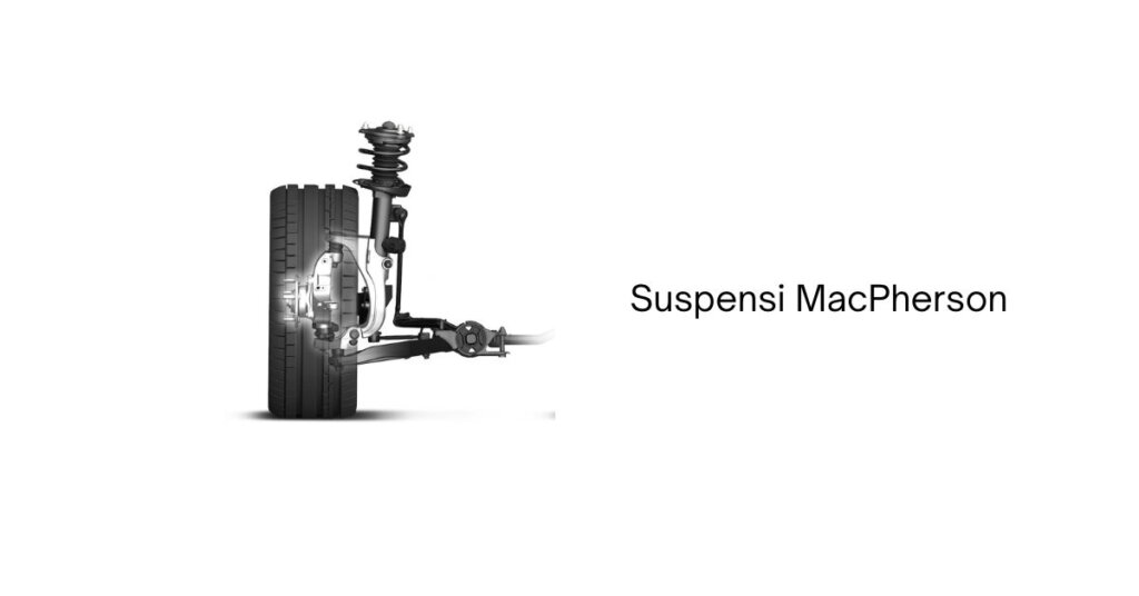 Suspensi MacPherson