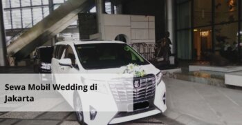 Sewa Mobil Wedding di Jakarta