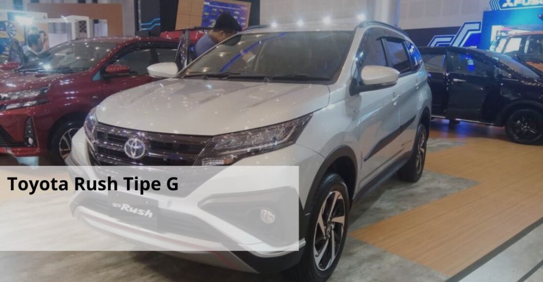 Toyota Rush Tipe G